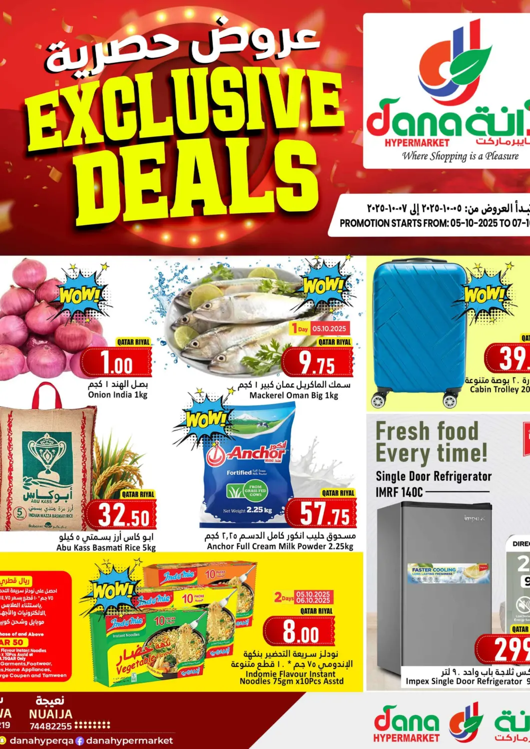 Qatar - Al Khor Dana Hypermarket offers in D4D Online. Exclusive Deals. . Till 7th October
