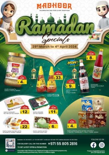 UAE - Dubai MADHOOR SUPERMARKET L.L.C offers in D4D Online. Ramadan Specials. . Till 4th April
