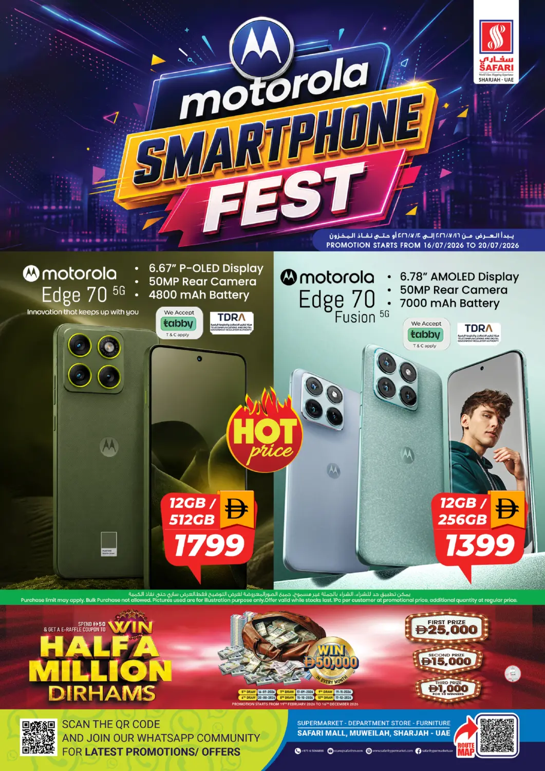 UAE - Dubai Safari Hypermarket  offers in D4D Online. Motorola Smartphone Fest. . Till 20th July