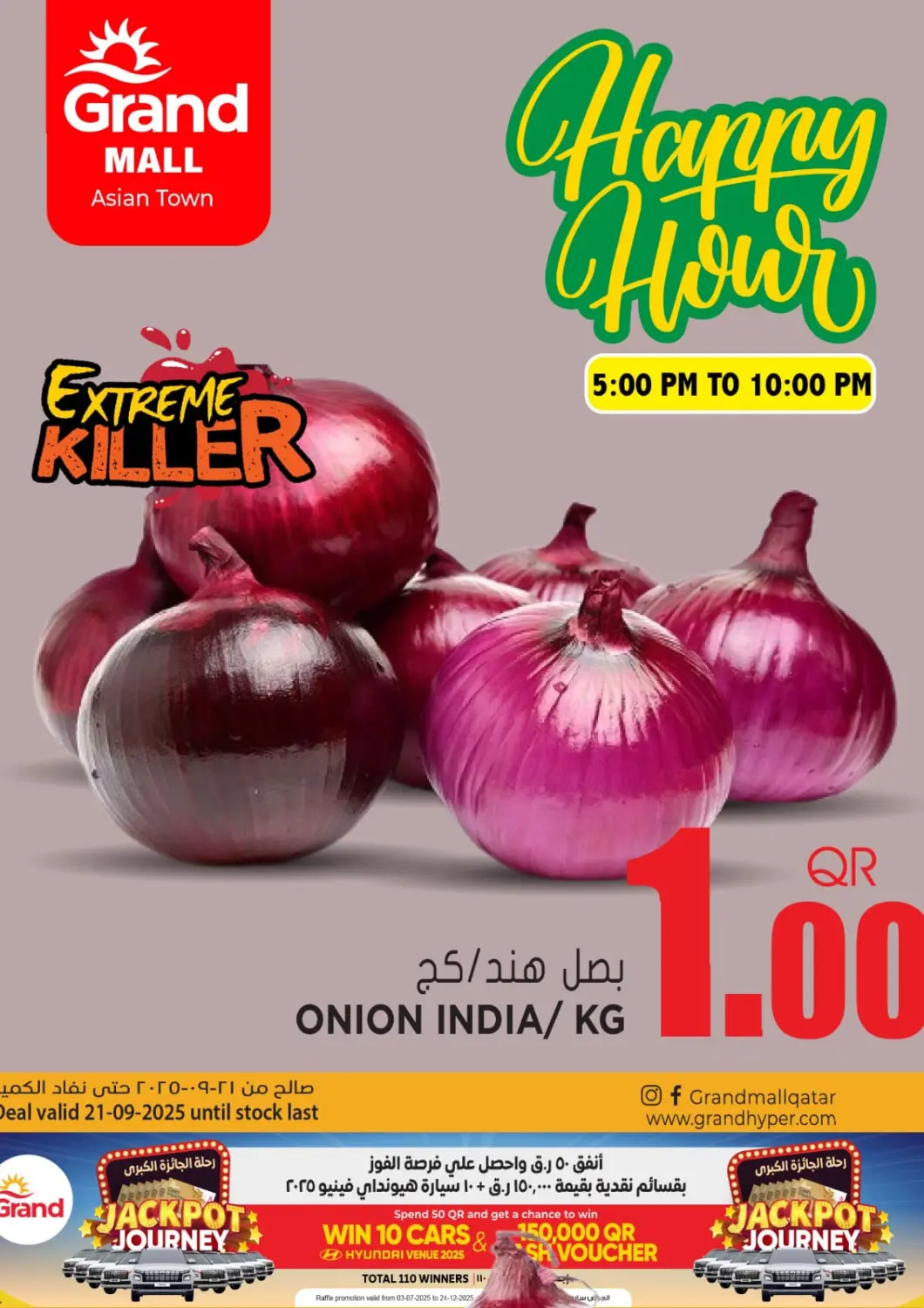 Qatar - Umm Salal Grand Hypermarket offers in D4D Online. Happy Hour. . Only on 21st September