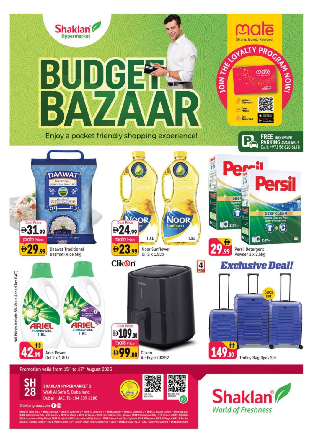 UAE - Dubai Shaklan  offers in D4D Online. Wadi Al Safa 5, Dubai. . Till 17th August