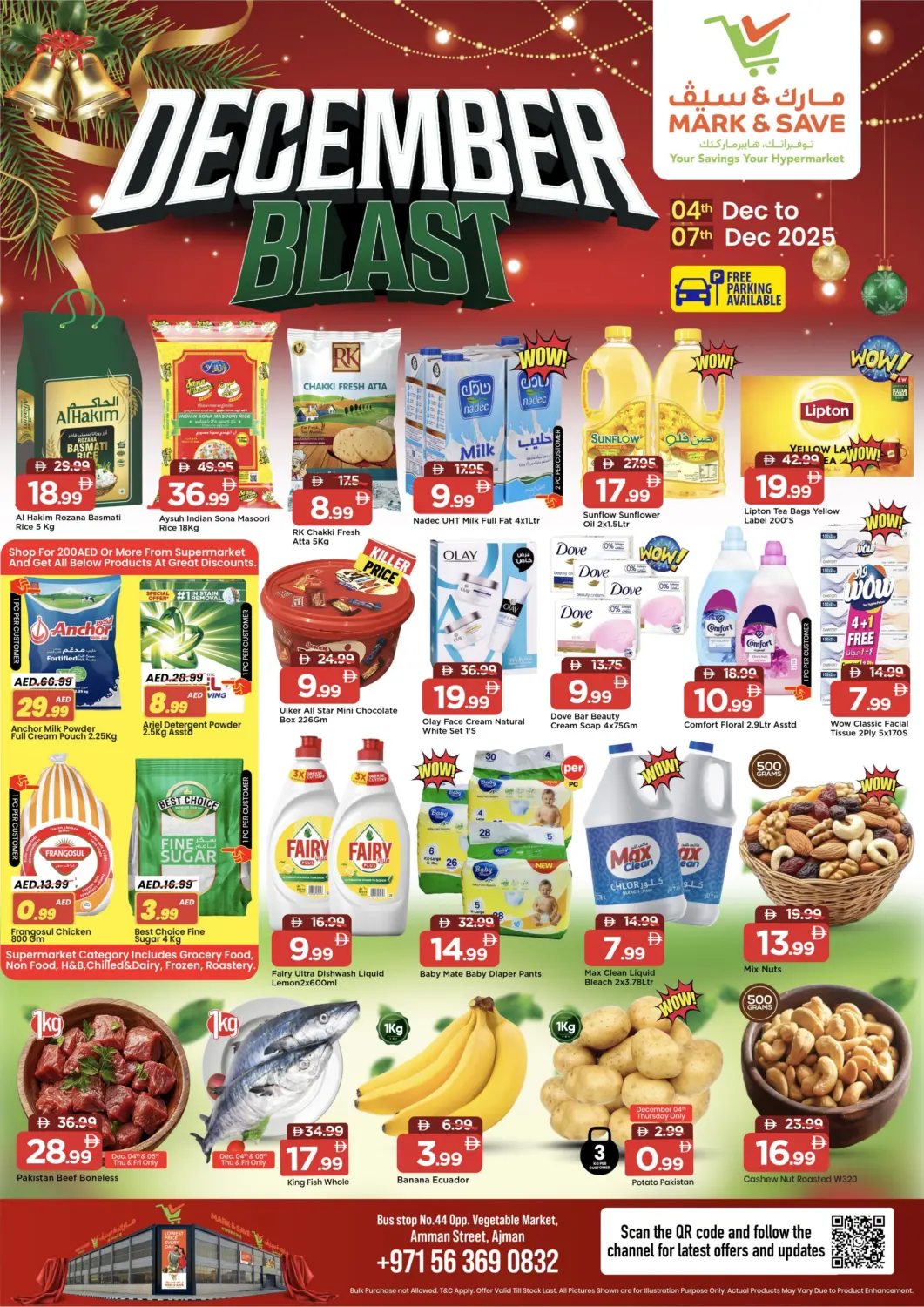 UAE - Sharjah / Ajman Mark & Save offers in D4D Online. Amman Street- Ajman. . Till 7th December