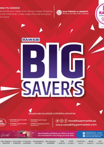 Qatar - Al Wakra Rawabi Hypermarkets offers in D4D Online. Big Savers. . Till 27th October