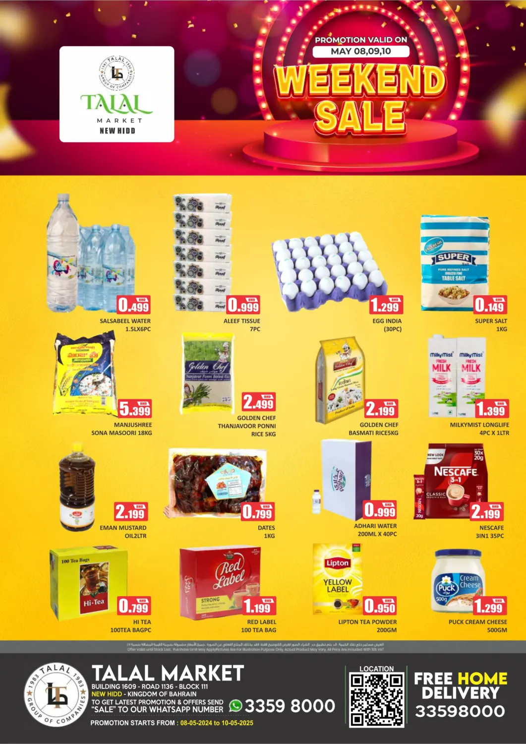 Bahrain Talal Markets offers in D4D Online. Weekend Sale @ New Hidd. . Till 10th May