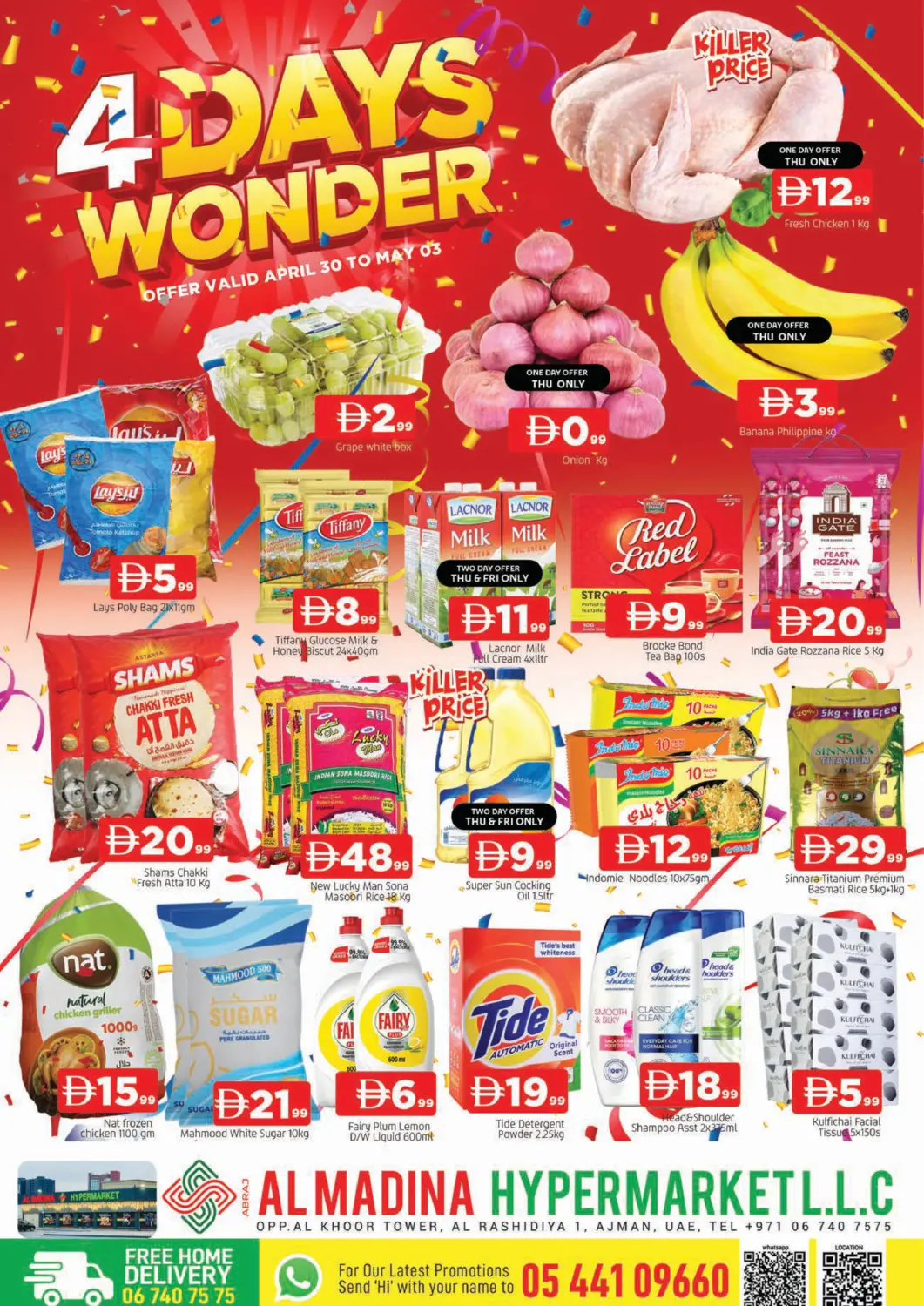 UAE - Sharjah / Ajman AL MADINA offers in D4D Online. Rashidiya 1- Ajman. . Till 3rd May