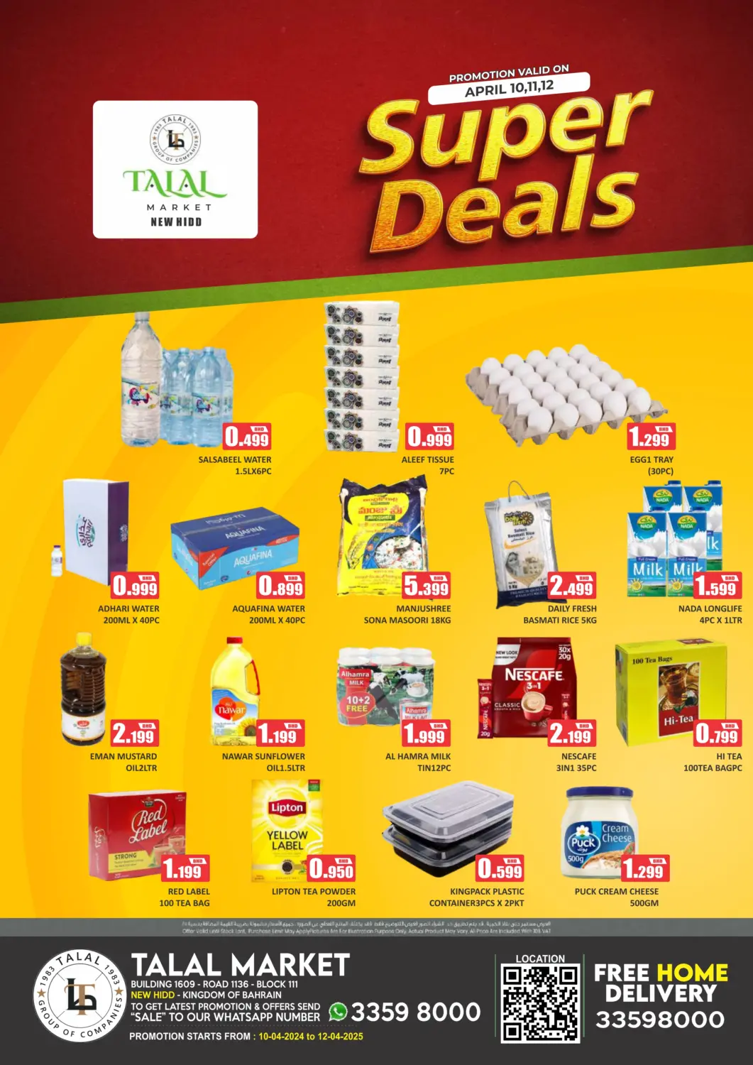 Bahrain Talal Markets offers in D4D Online. Super Deals @ New Hidd. . Till 12th April