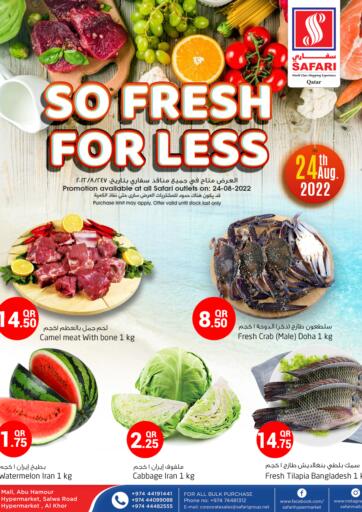 Qatar - Al Wakra Safari Hypermarket offers in D4D Online. So Fresh For Less. . Only On 24th August