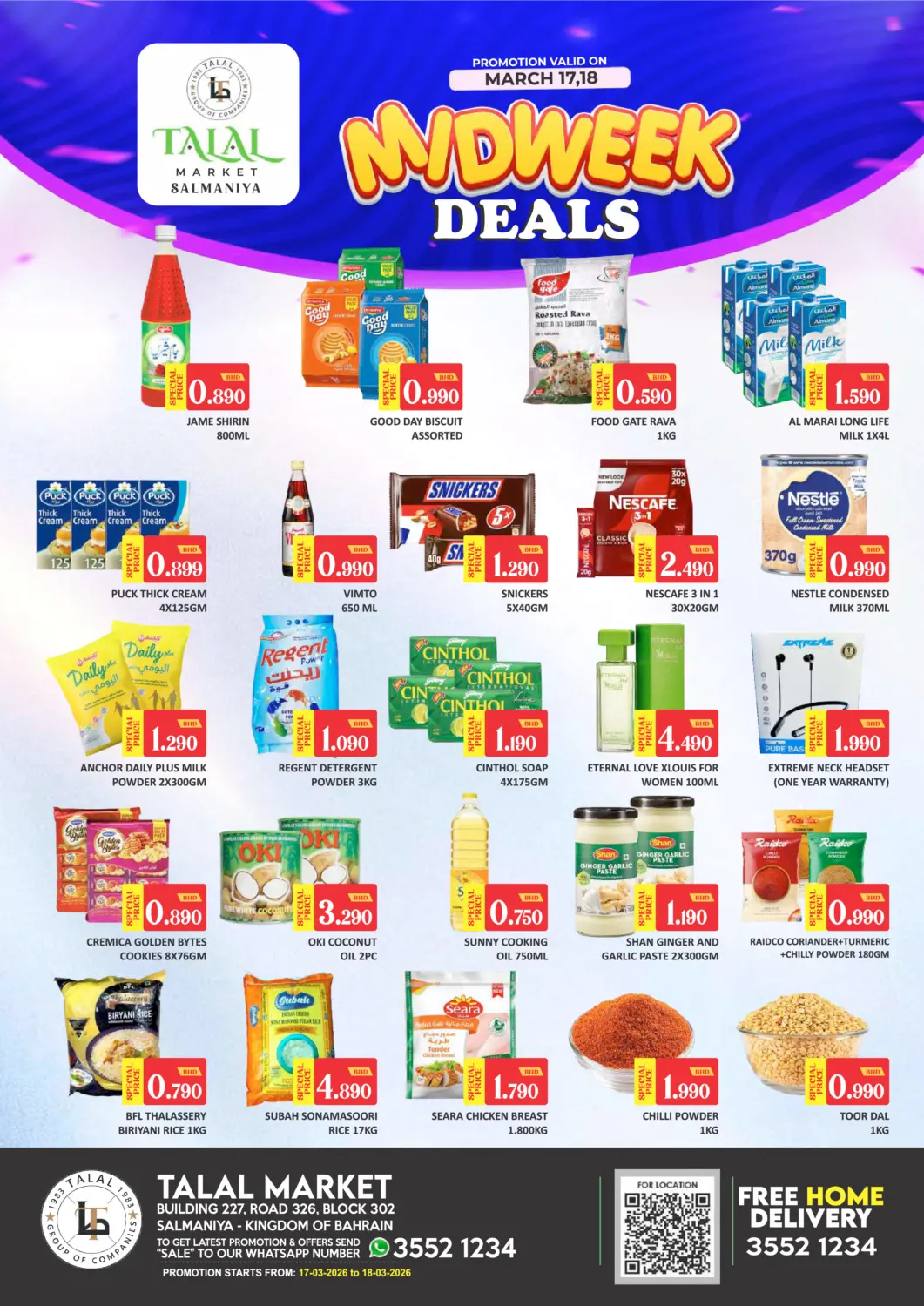 Bahrain Talal Markets offers in D4D Online. Midweek Deals @ Salmaniya. . Till 18th March
