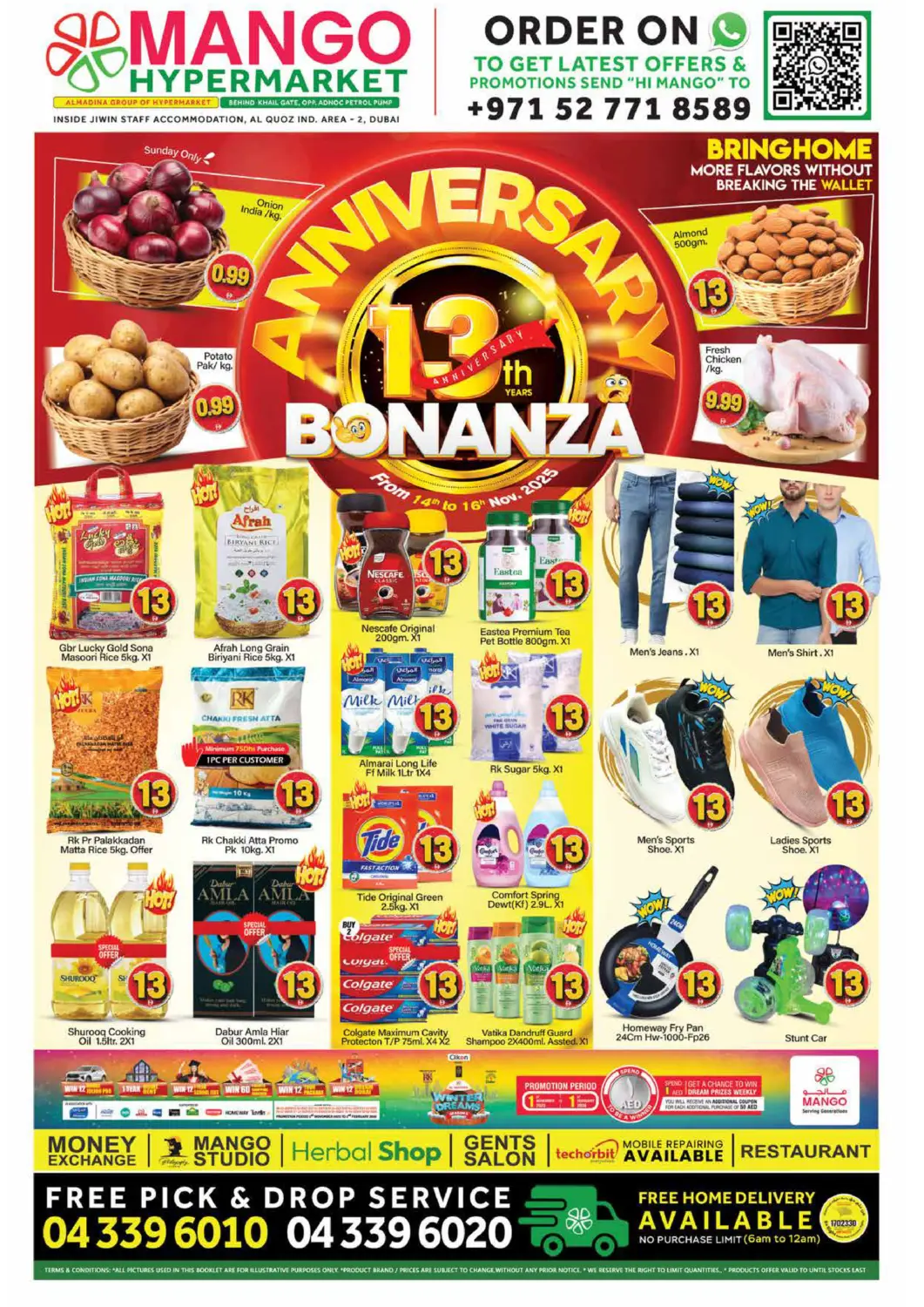 UAE - Dubai Mango Hypermarket LLC offers in D4D Online. Khail Gate, Al Qouz Ind. Area - 2. . Till 16th November