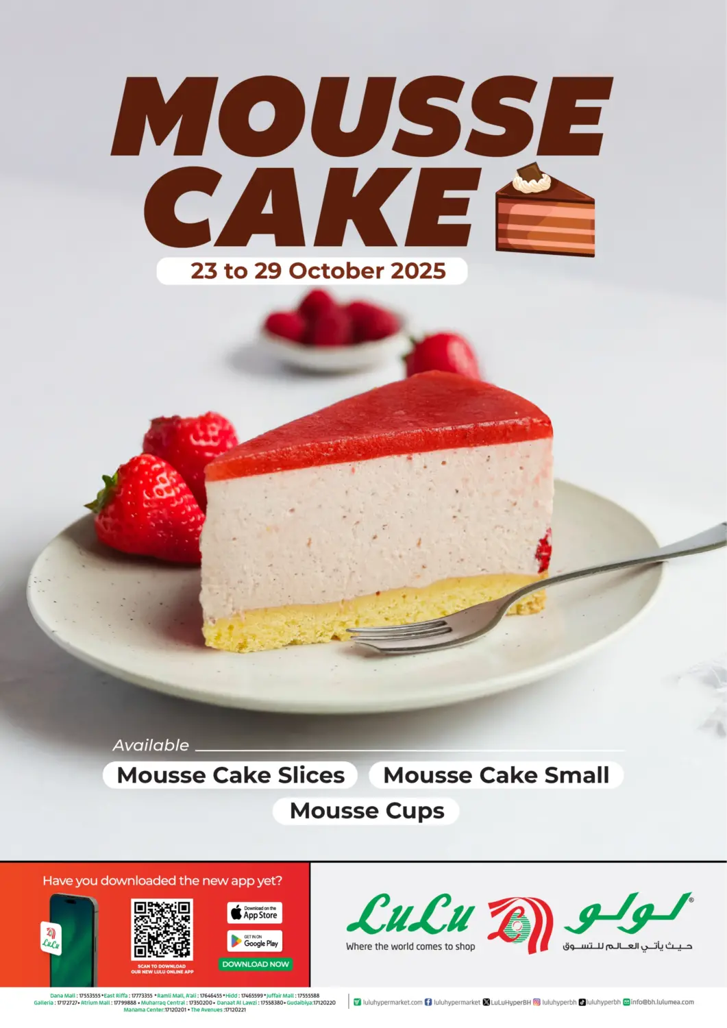 Bahrain LuLu Hypermarket offers in D4D Online. Mousse Cake. . Till 29th October