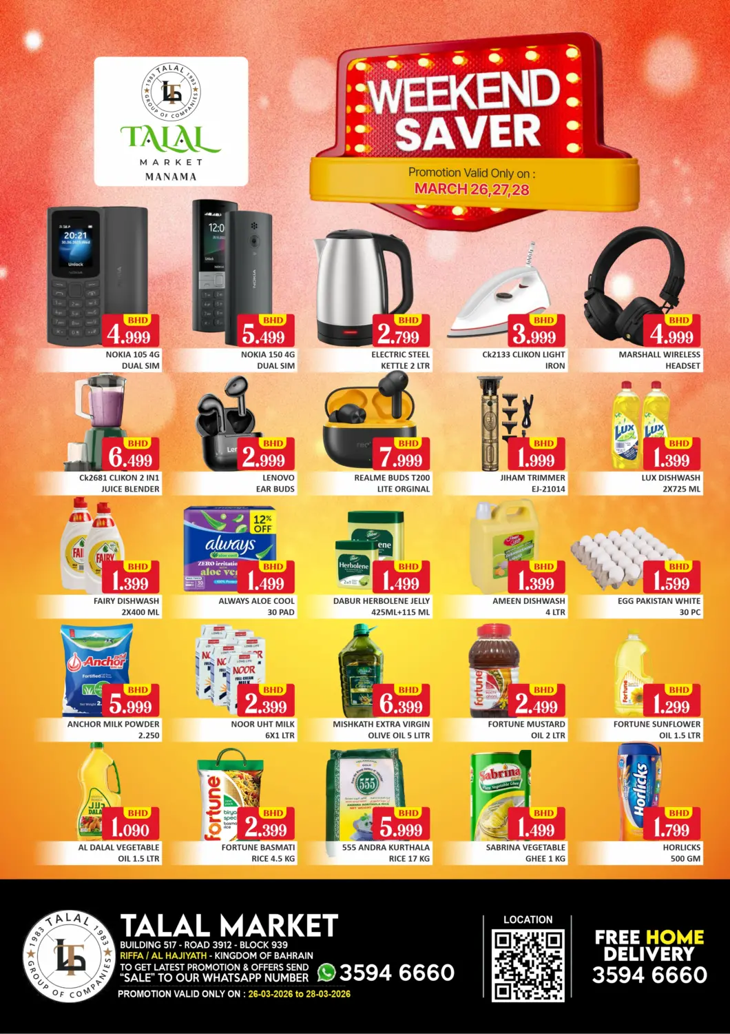 Bahrain Talal Markets offers in D4D Online. Weekend Saver - Riffa / Al Hajiyath. . Till 28th March