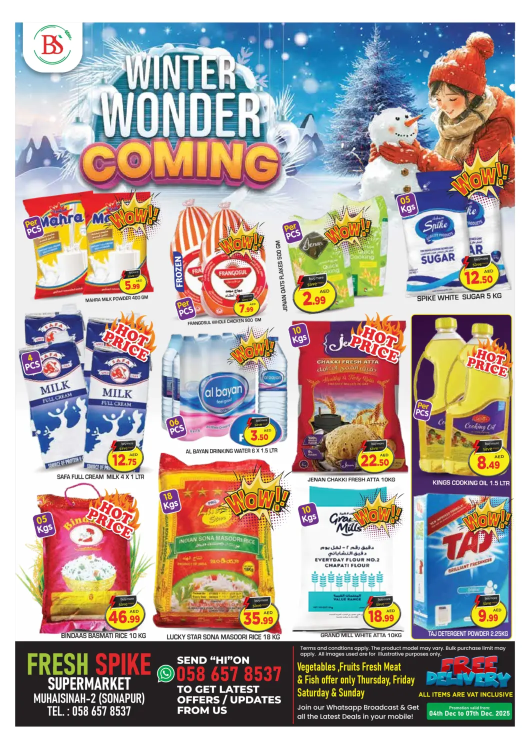 UAE - Dubai Fresh Spike Supermarket offers in D4D Online. Muhaisna, (sonapur). . Till 7th December