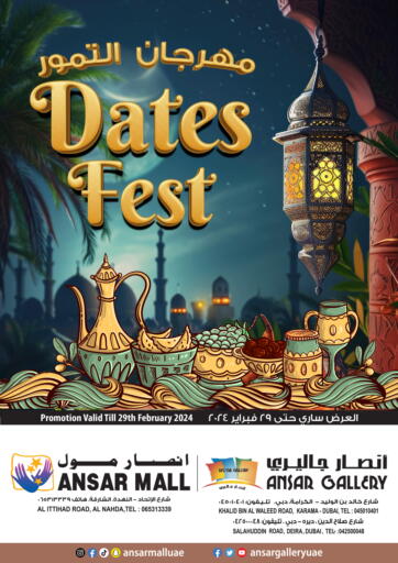 UAE - Sharjah / Ajman Ansar Mall offers in D4D Online. Dates Fest. . Till 29th February