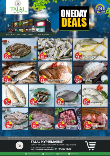 UAE - Dubai TALAL MARKET offers in D4D Online. Muhaisinah 4 - Dubai. . Only On 25th March