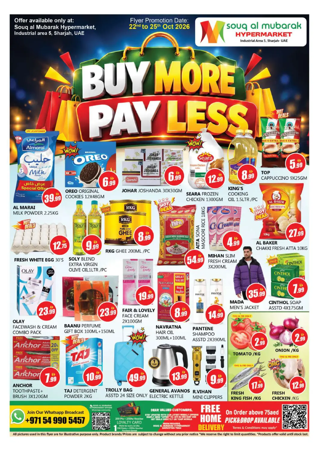 UAE - Sharjah / Ajman Souk Al Mubarak Hypermarket offers in D4D Online. Industrial Area 5, Sharjah. . Till 25th October