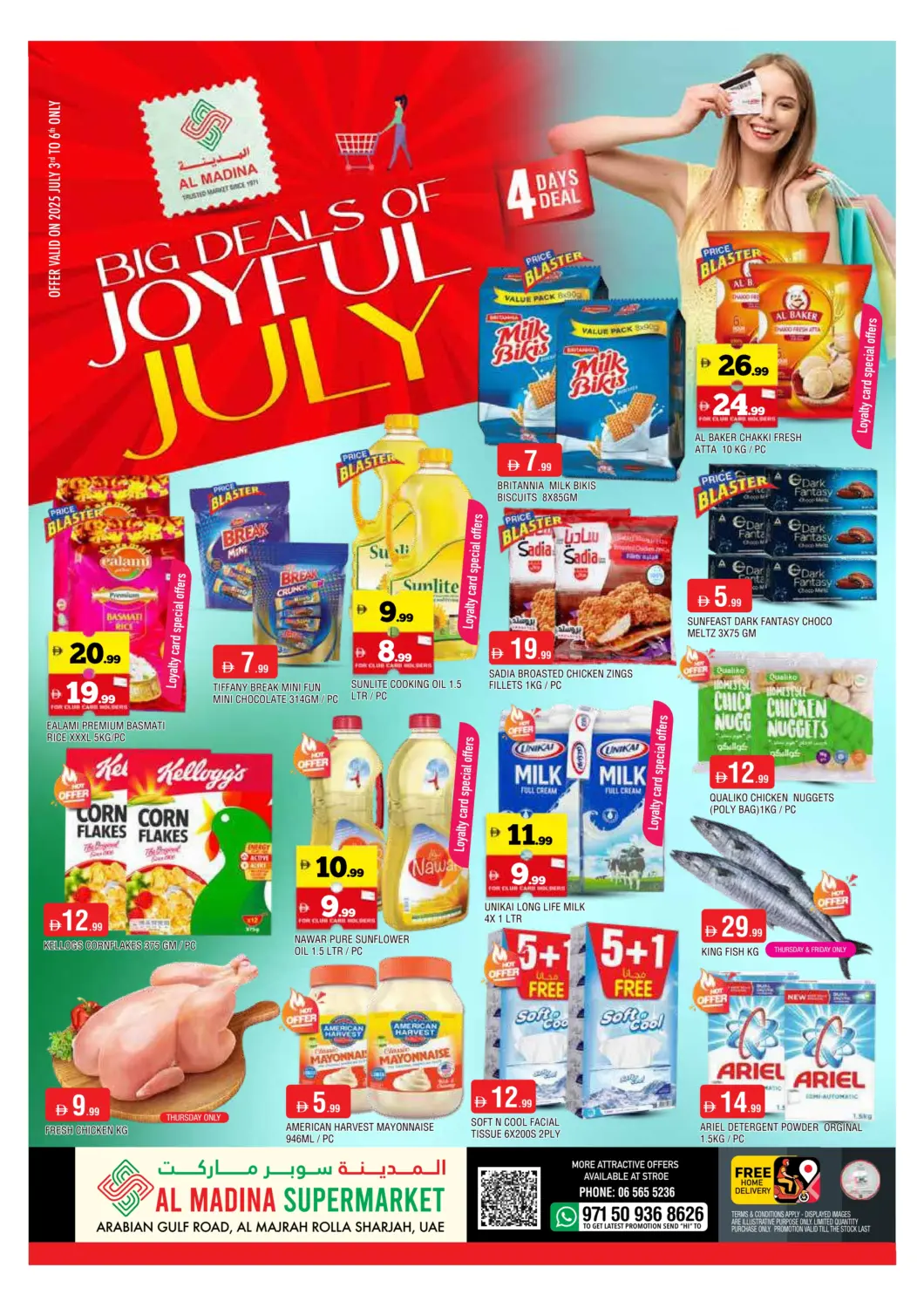 UAE - Sharjah / Ajman AL MADINA offers in D4D Online. Al Majrah, Rolla - Sharjah. . Till 6th July