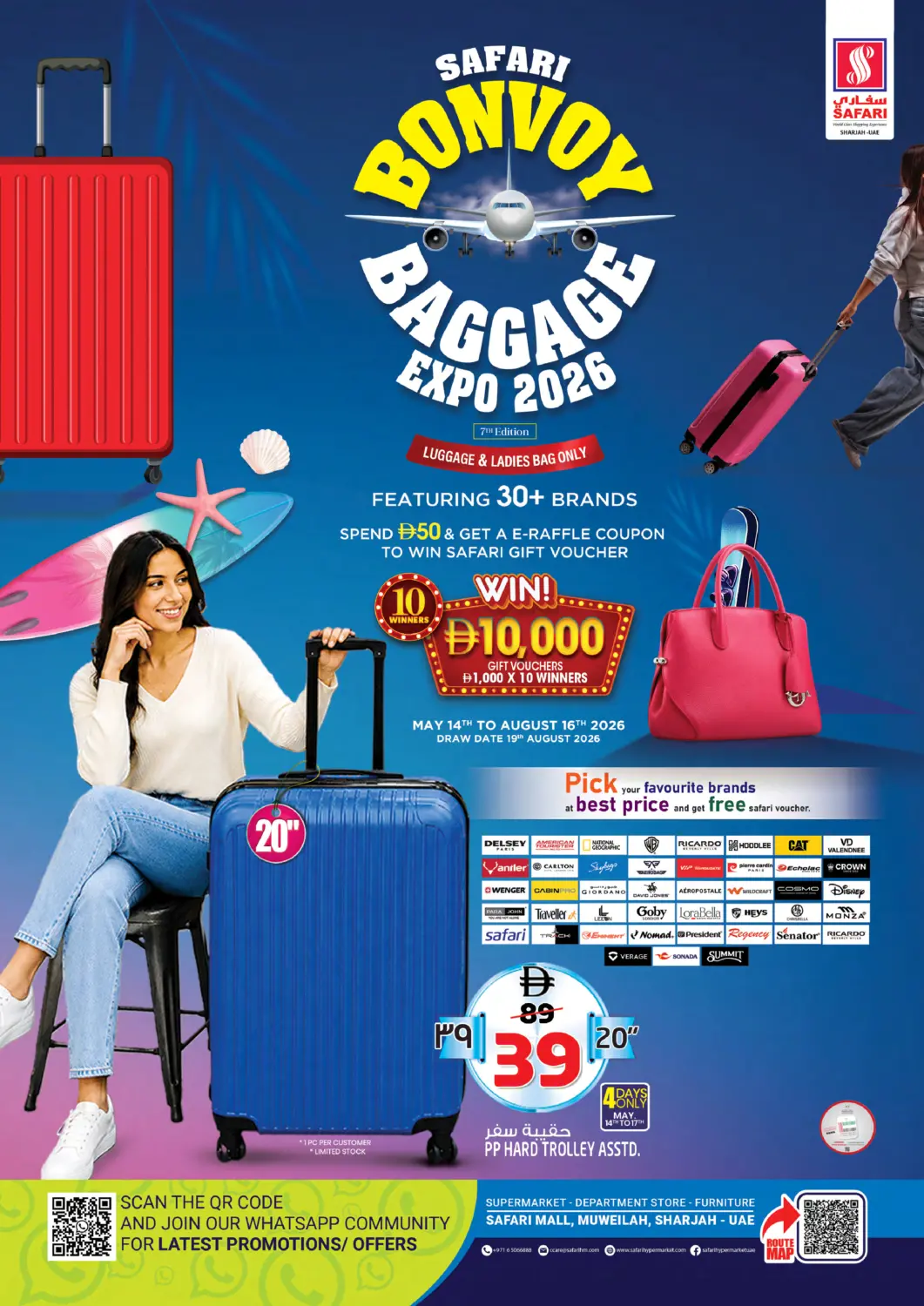 UAE - Sharjah / Ajman Safari Hypermarket offers in D4D Online. Baggage Expo 2026. . Till 16th August