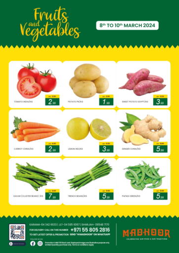 UAE - Sharjah / Ajman MADHOOR SUPERMARKET L.L.C offers in D4D Online. Fruits And Vegetable. . Till 10th March