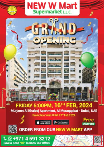 UAE - Dubai NEW W MART SUPERMARKET  offers in D4D Online. Grand Opening @ Al Muraqqabat - Dubai. . Till 23rd February
