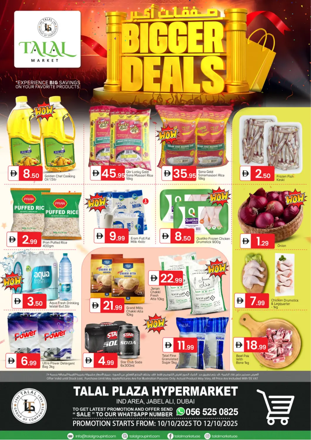 UAE - Dubai TALAL MARKET offers in D4D Online. Jabal Ali - Dubai. . Till 12th October