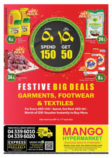 UAE - Dubai Mango Hypermarket LLC offers in D4D Online. Al Quoz - Ind area-2, Dubai. . Till 11th April