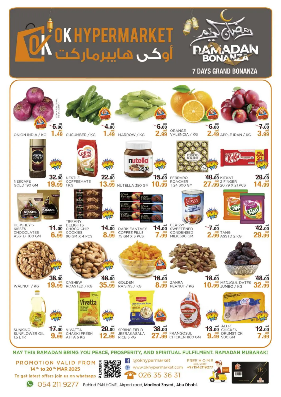 UAE - Abu Dhabi OK Hypermarket LLC SPC offers in D4D Online. Ramadan Bonanza. . Till 20th March