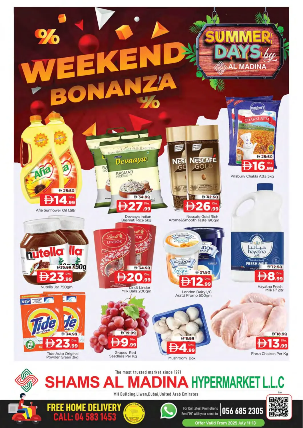 UAE - Dubai AL MADINA (Dubai) offers in D4D Online. Liwan- Dubai. . Till 13th July