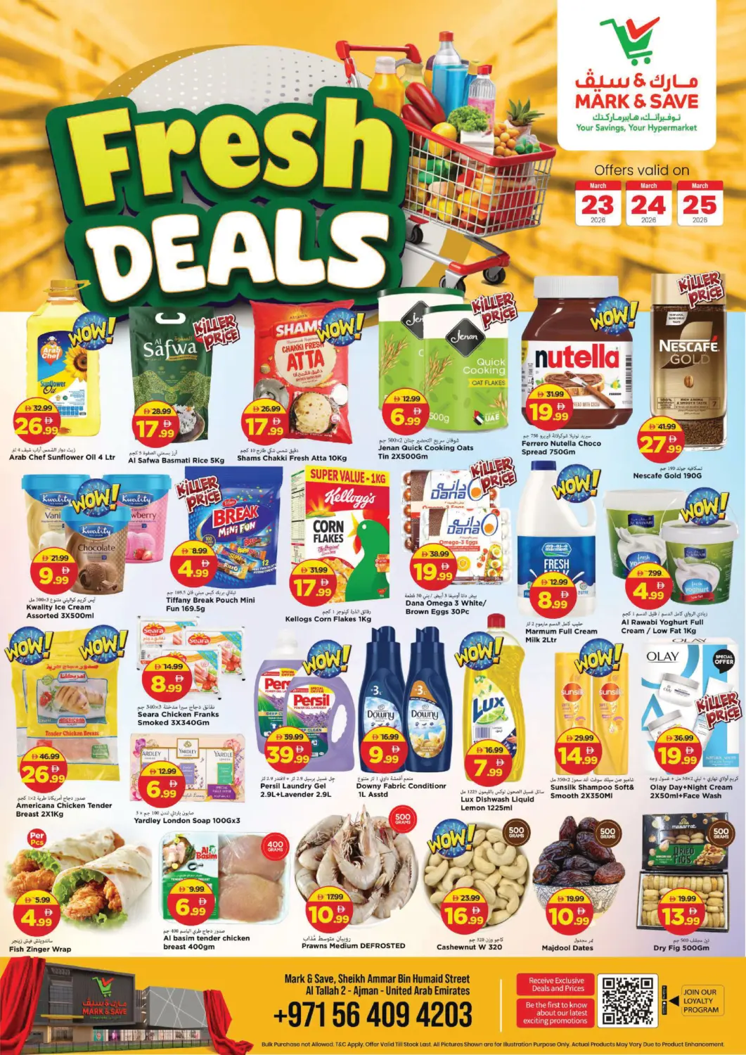 UAE - Sharjah / Ajman Mark & Save offers in D4D Online. Al Tallah , Ajman. . Till 25th March