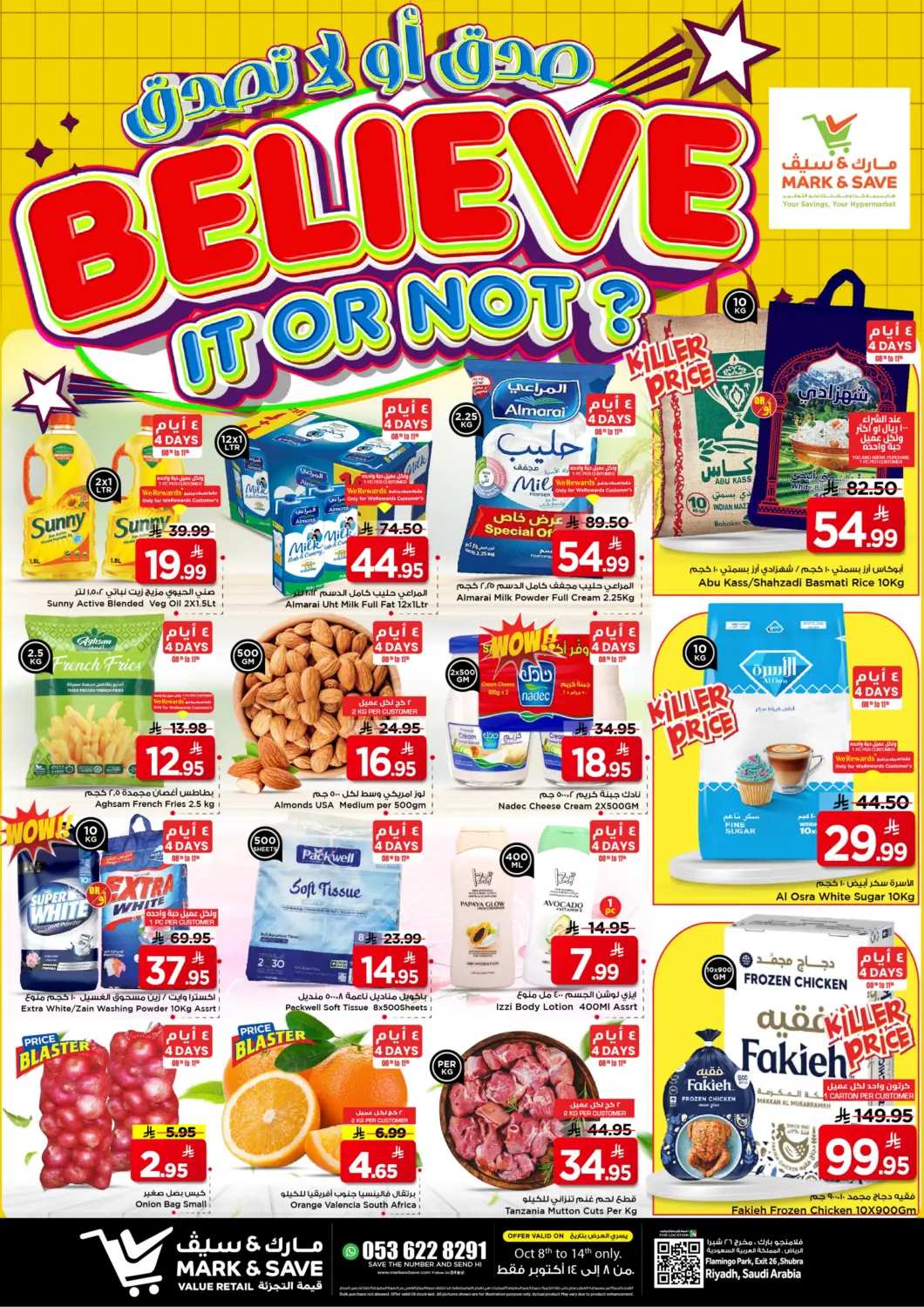 KSA, Saudi Arabia, Saudi - Riyadh Mark & Save offers in D4D Online. Believe It Or Not?. . Till 14th October