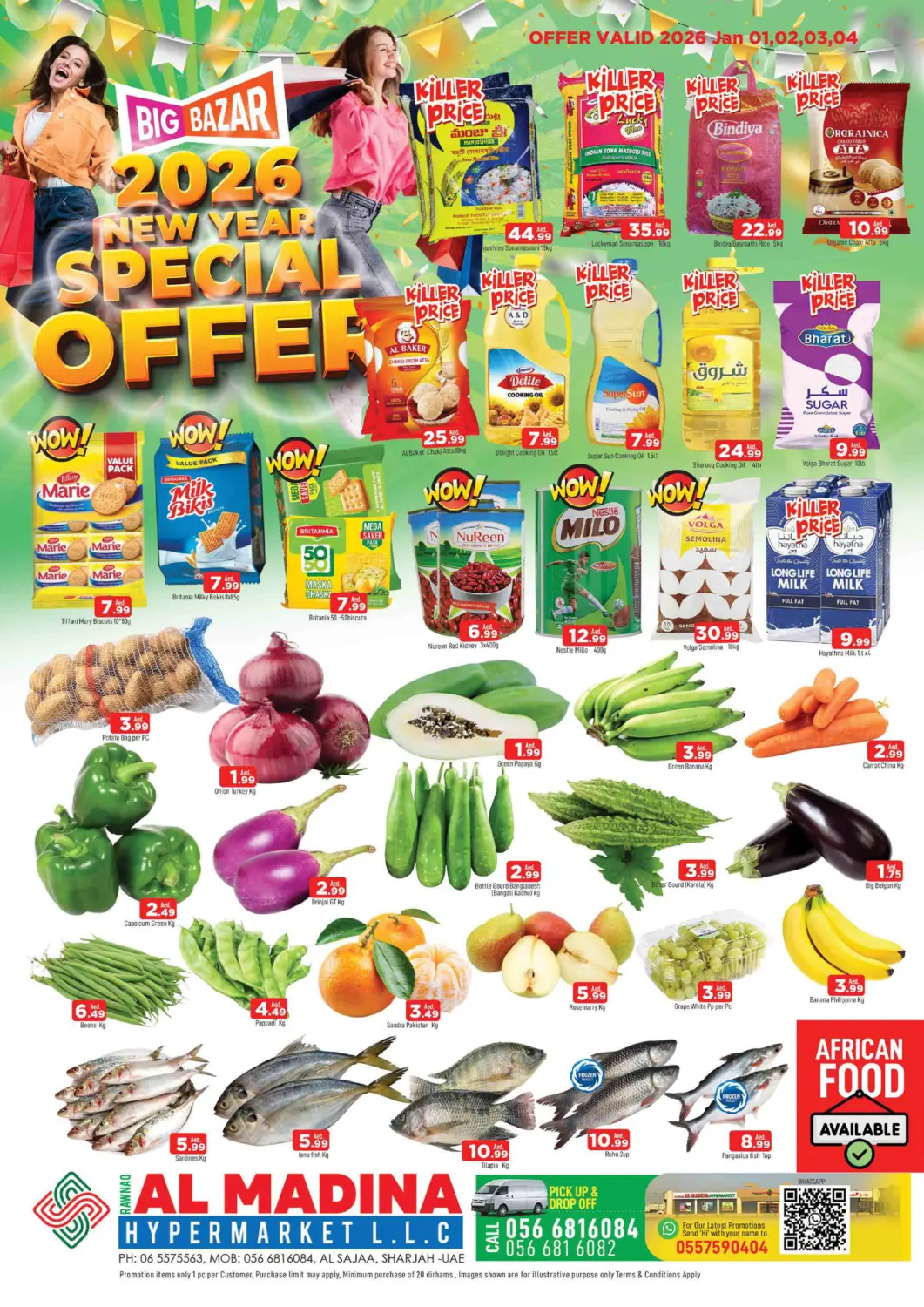 UAE - Sharjah / Ajman AL MADINA offers in D4D Online. Al Sajaa, Sharjah. . Till 4th January