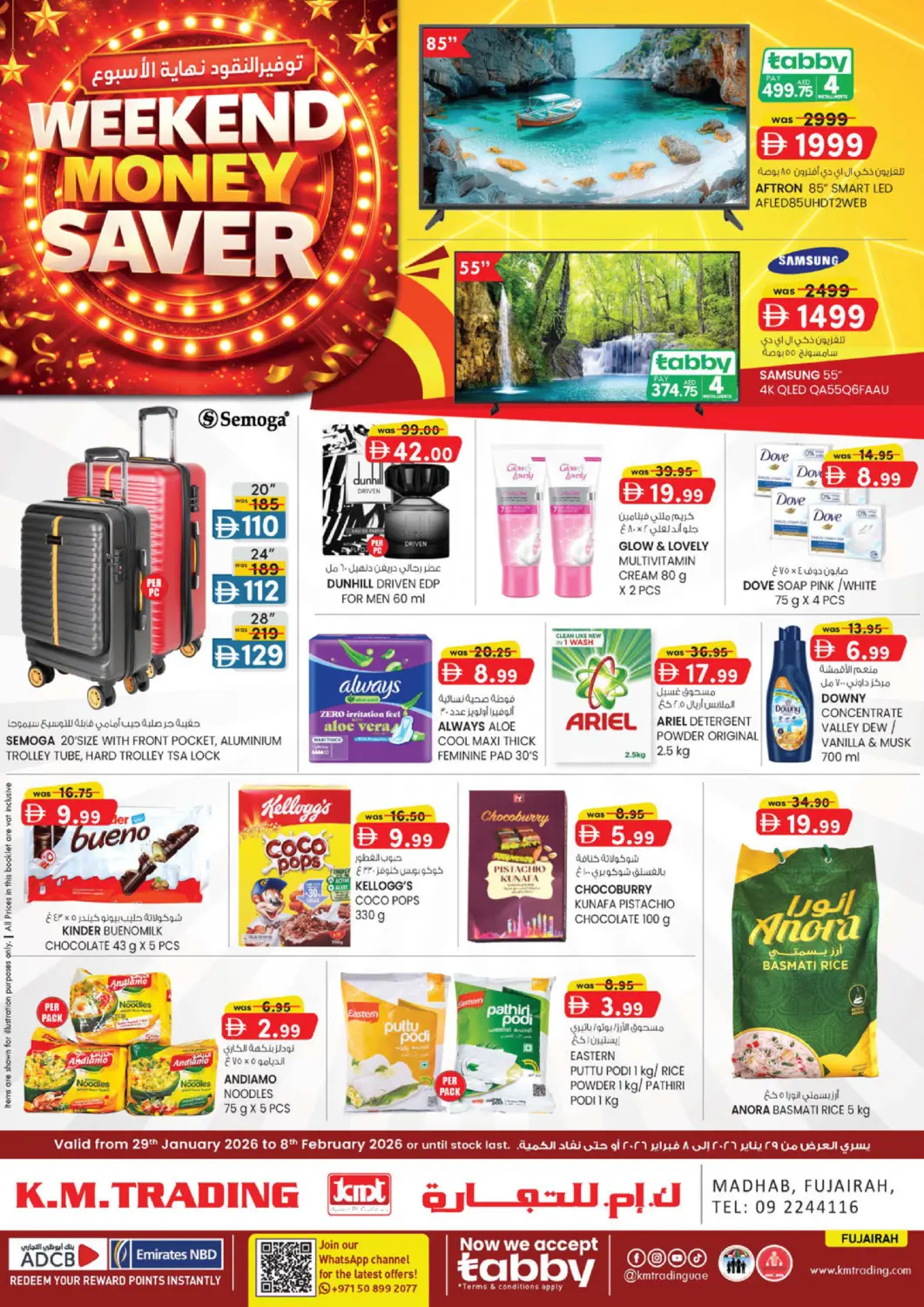UAE - Fujairah K M Trading  offers in D4D Online. Weekend Money Saver. . Till 8th February