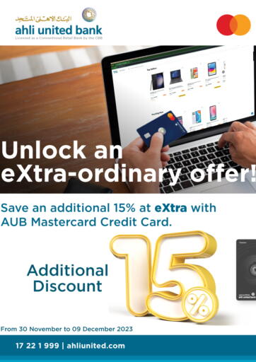 Bahrain eXtra offers in D4D Online. Save an additional 15% at extra with AUB Mastercard Credit Card.. . Till 9th December