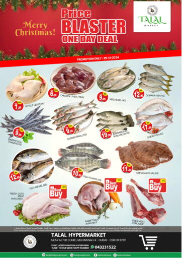 UAE - Abu Dhabi TALAL MARKET offers in D4D Online. Muhaisnah 4, Dubai. . Only On 25th December