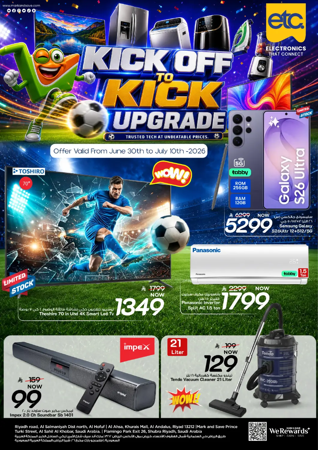 KSA, Saudi Arabia, Saudi - Riyadh Mark & Save offers in D4D Online. Kick Off to Kick Upgrade. . Till 10th july