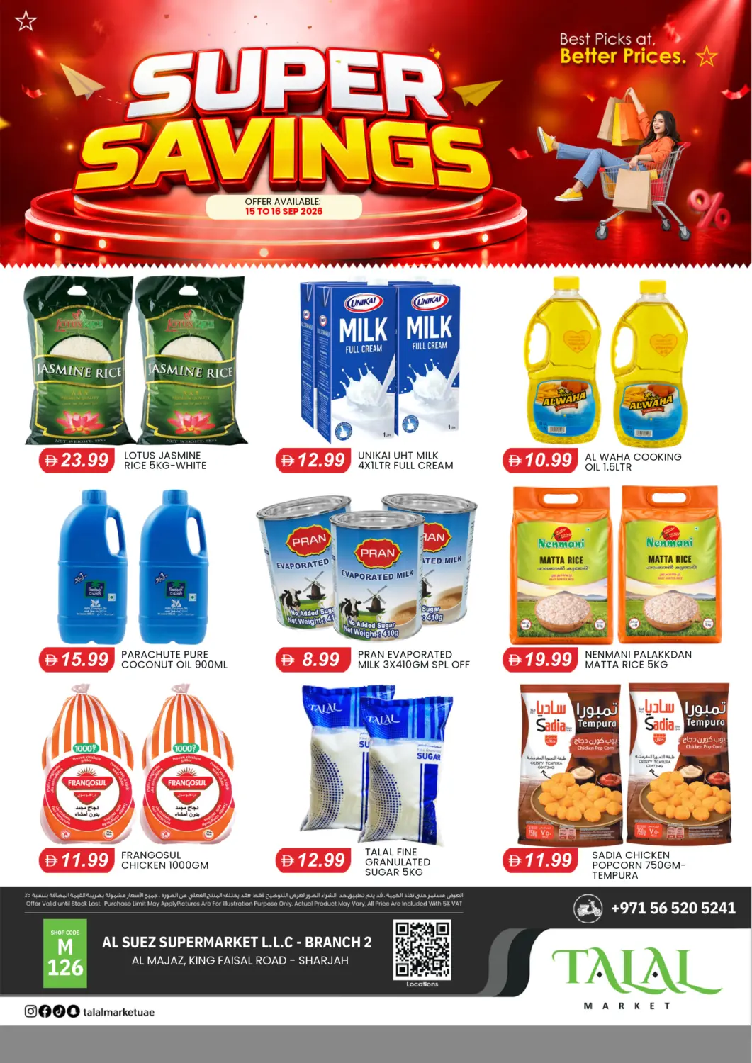 UAE - Sharjah / Ajman TALAL MARKET offers in D4D Online. Al Majaz-Sharjah. . Till 16th September