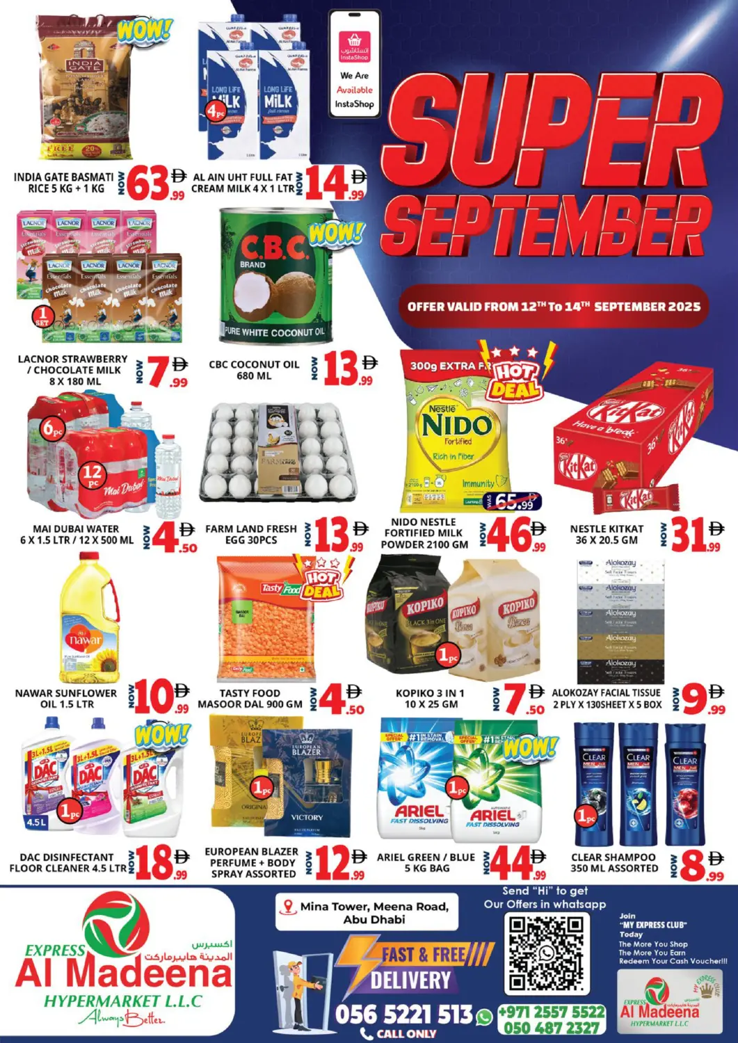 عروض اكسبرس المدينة هايبرماركت الإمارات العربية المتحدة , الامارات - أبو ظبي في دي٤دي أونلاين. برج ميناء، شارع الميناء. . حتى ١٤ سبتمبر