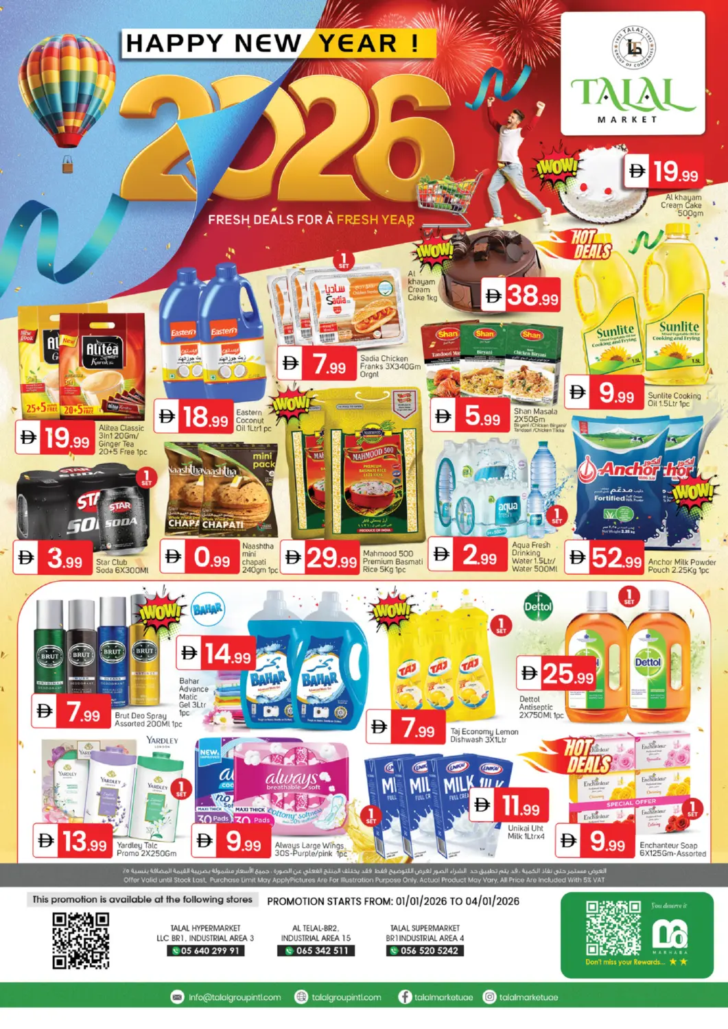 UAE - Sharjah / Ajman TALAL MARKET offers in D4D Online. BR-1 Industrial Area 4 - BR - 1 Industrial Area 3 - BR 2 Industrial Area 15 strial Area. . Till 4th January