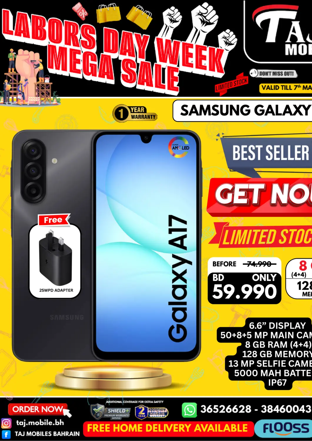 Bahrain Taj Mobiles offers in D4D Online. Labors Day Week Mega Sale. . Till 7th May