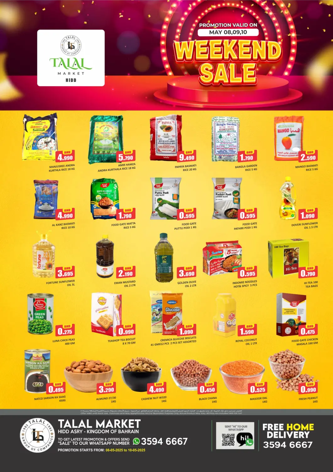 Bahrain Talal Markets offers in D4D Online. Weekend Sale @ Hidd Asry. . Till 10th May