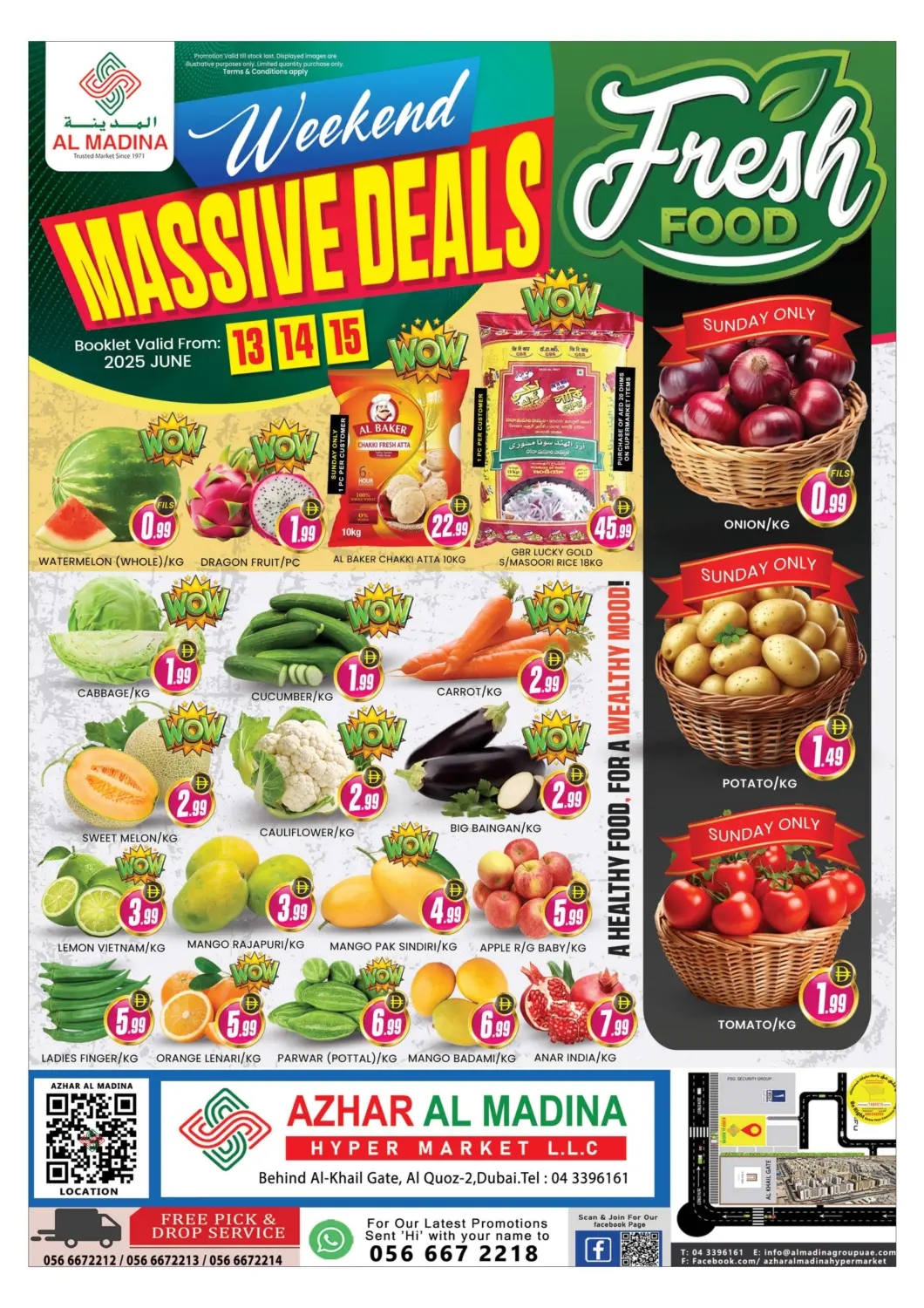 UAE - Dubai AL MADINA (Dubai) offers in D4D Online. Azhar Al Madina - Al Quoz. . Till 15th June