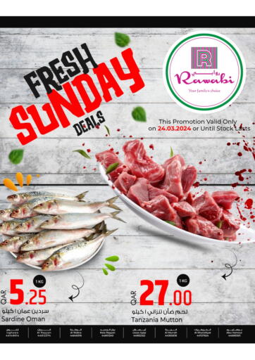 Qatar - Doha Rawabi Hypermarkets offers in D4D Online. Fresh Sunday. . Only On 24th March