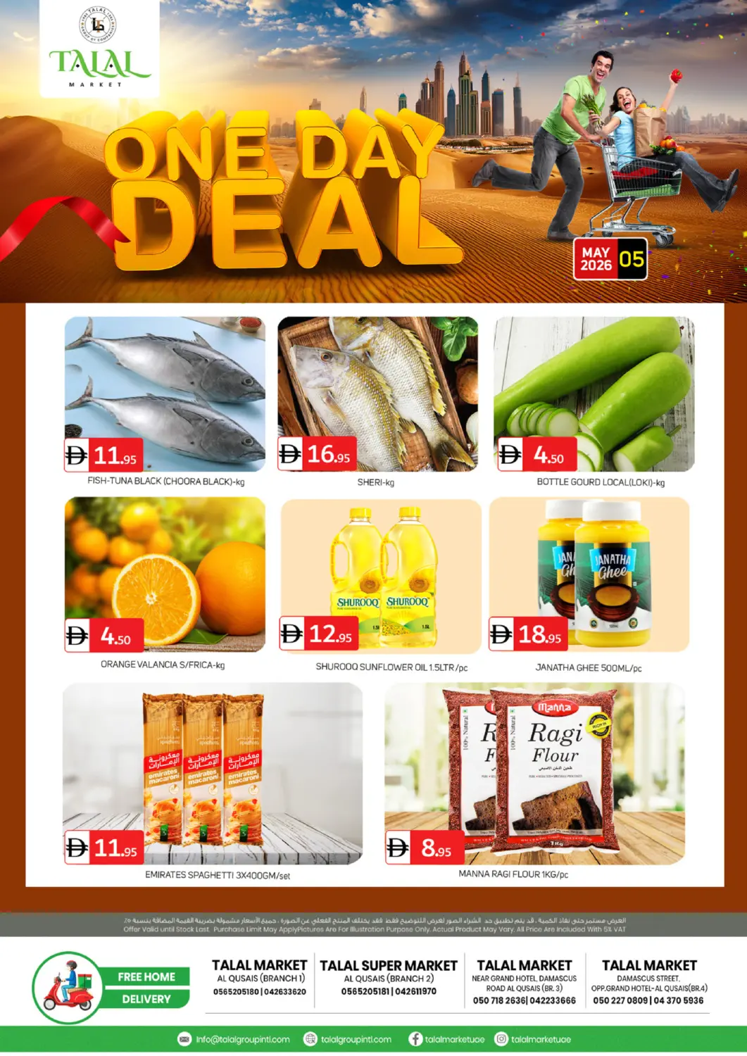 UAE - Dubai TALAL MARKET offers in D4D Online. One Day Deal - Al Qusais. . Only On 5th May