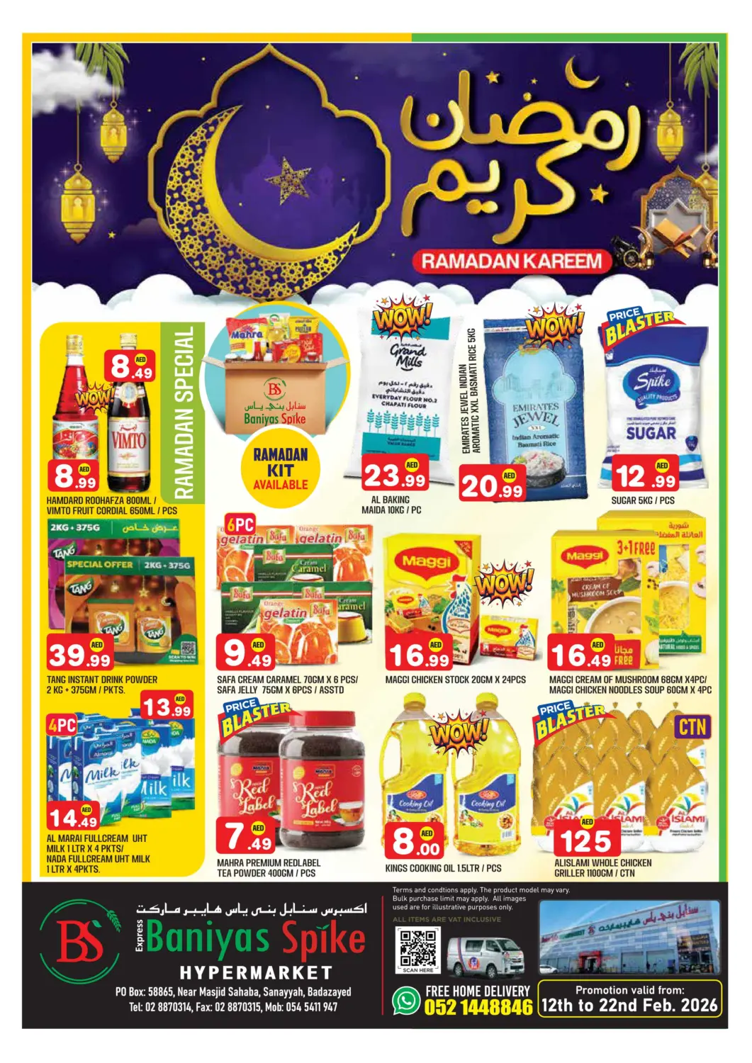 UAE - Abu Dhabi Baniyas Spike  offers in D4D Online. Badazayed, Abu Dhabi. . Till 22nd February