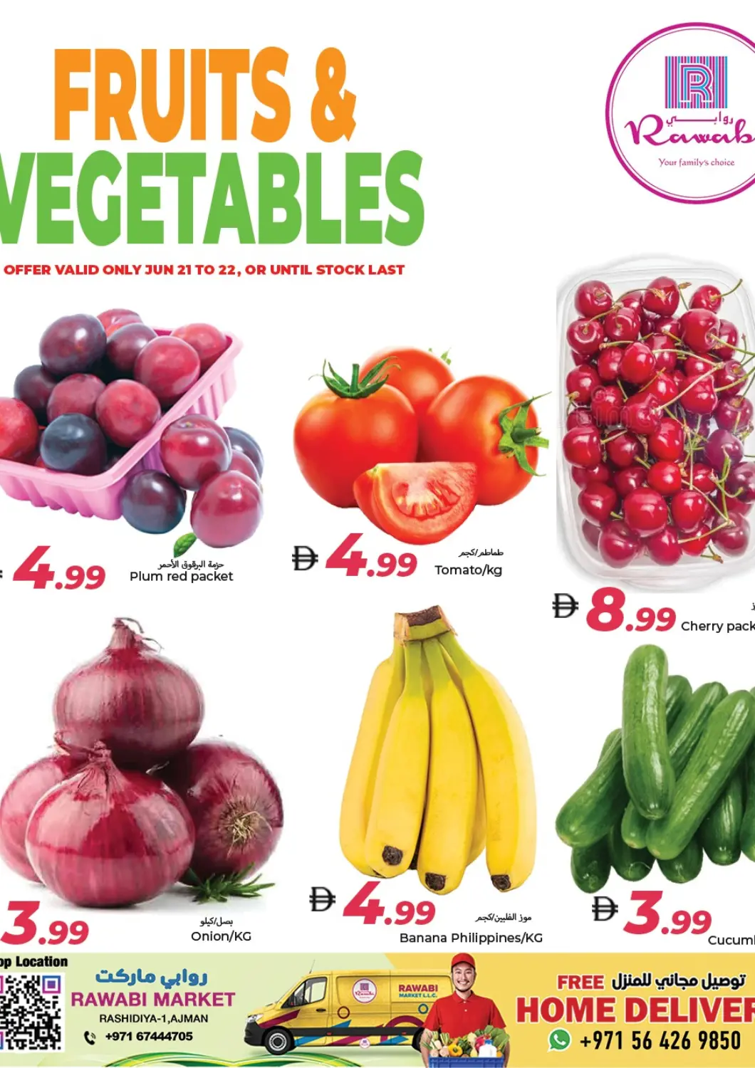 UAE - Sharjah / Ajman Rawabi Market Ajman offers in D4D Online. Fruits & Vegetables. . Till 22nd June