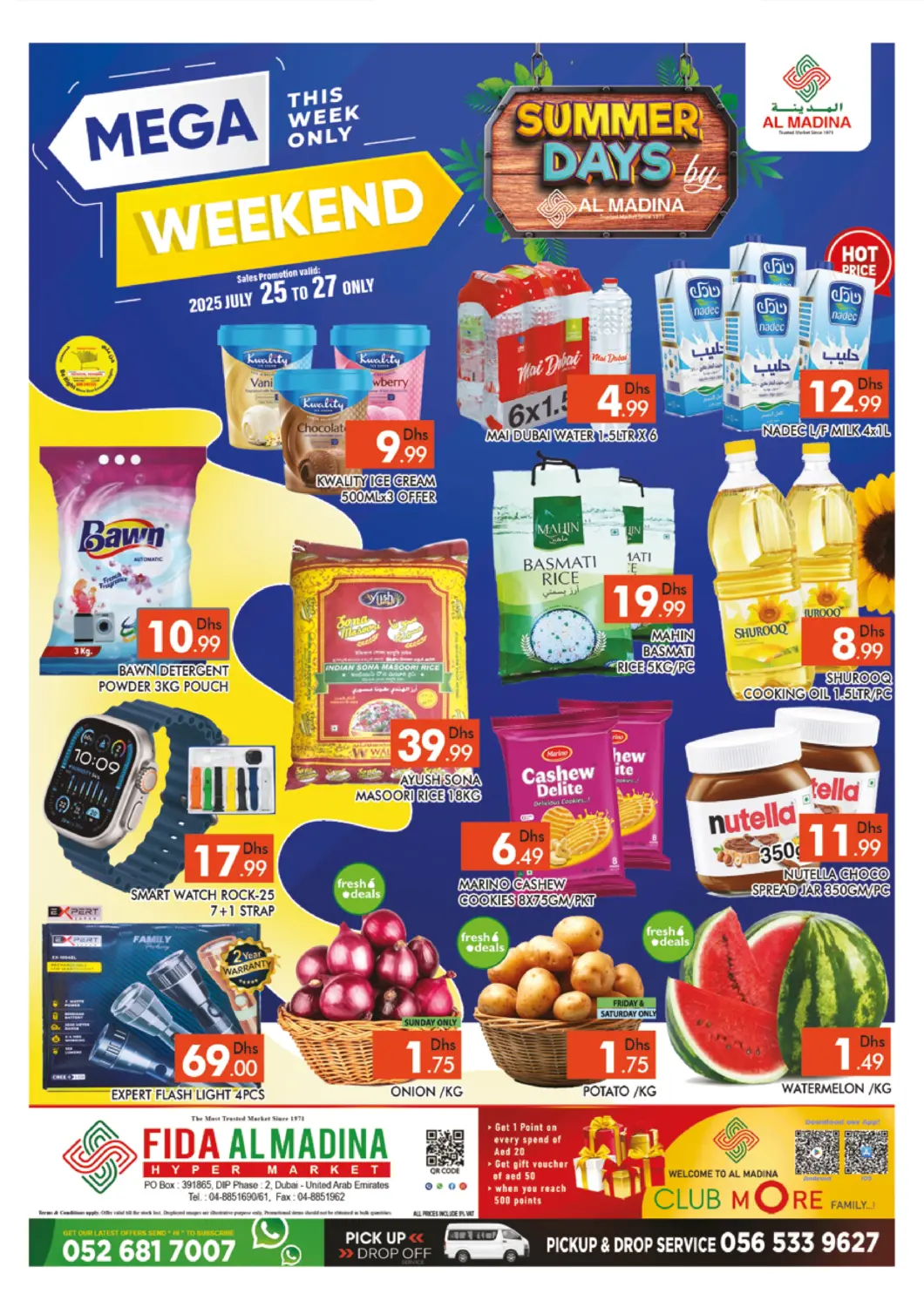 UAE - Dubai AL MADINA (Dubai) offers in D4D Online. Fida Al Madina - DIP 2. . Till 27th July