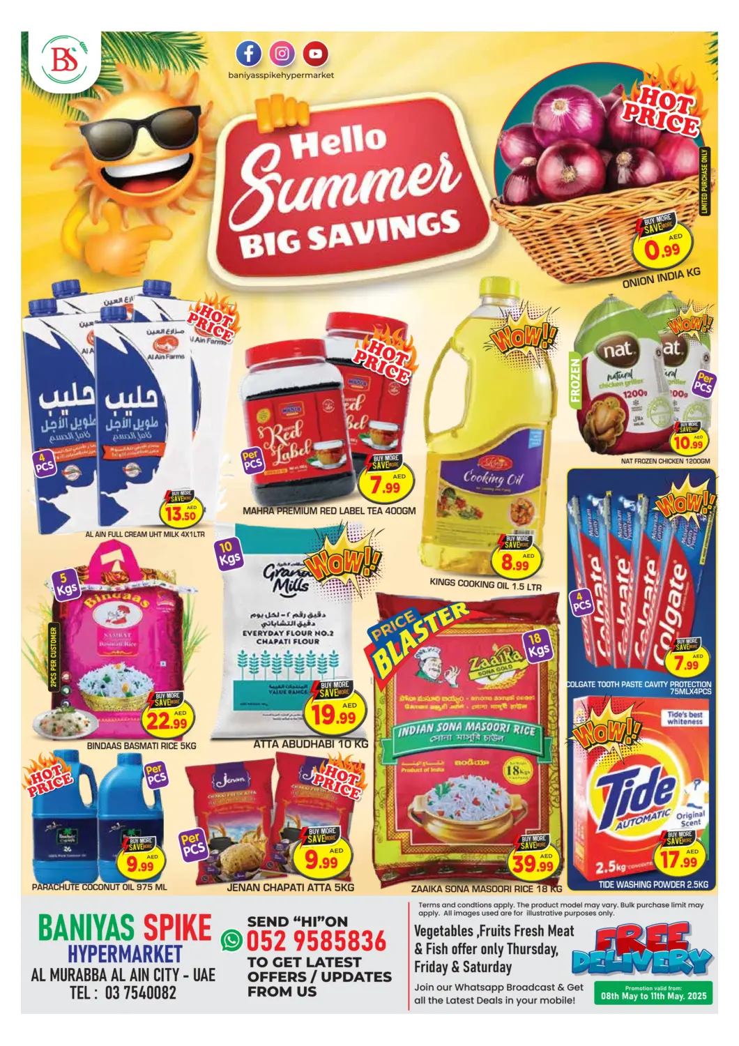 UAE - Abu Dhabi Baniyas Spike  offers in D4D Online. Al Murabba, Al Ain City. . Till 11th May