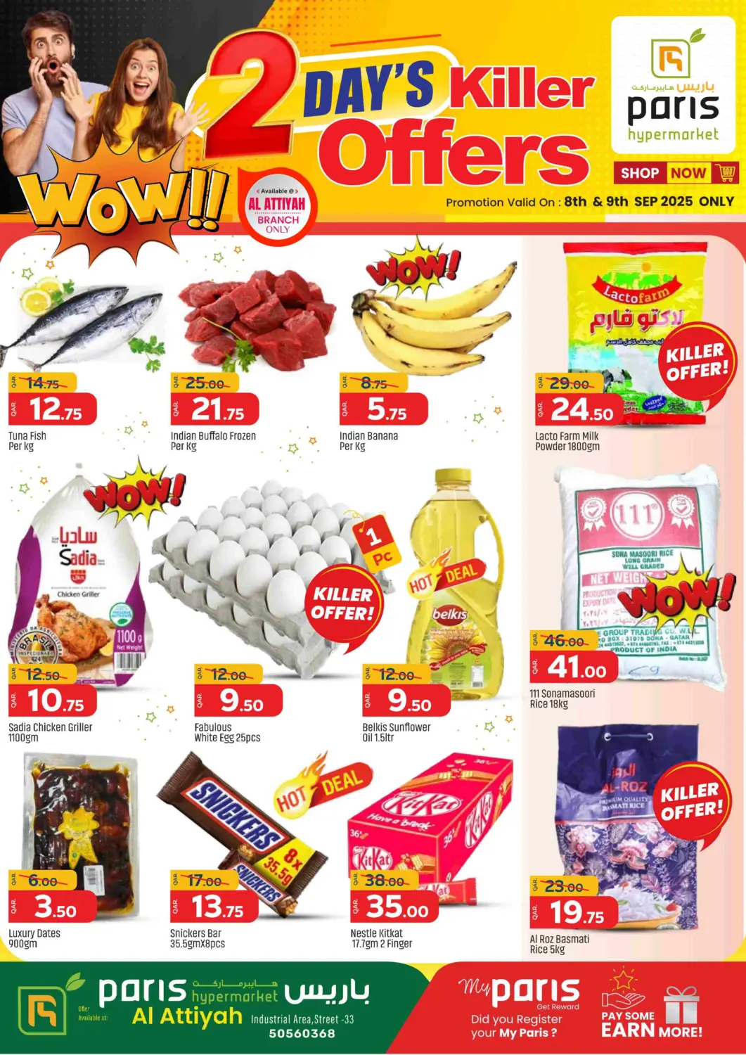 Qatar - Al-Shahaniya Paris Hypermarket offers in D4D Online. 2 Days Killer Offers @ Al Attiyah. . Till 9th September