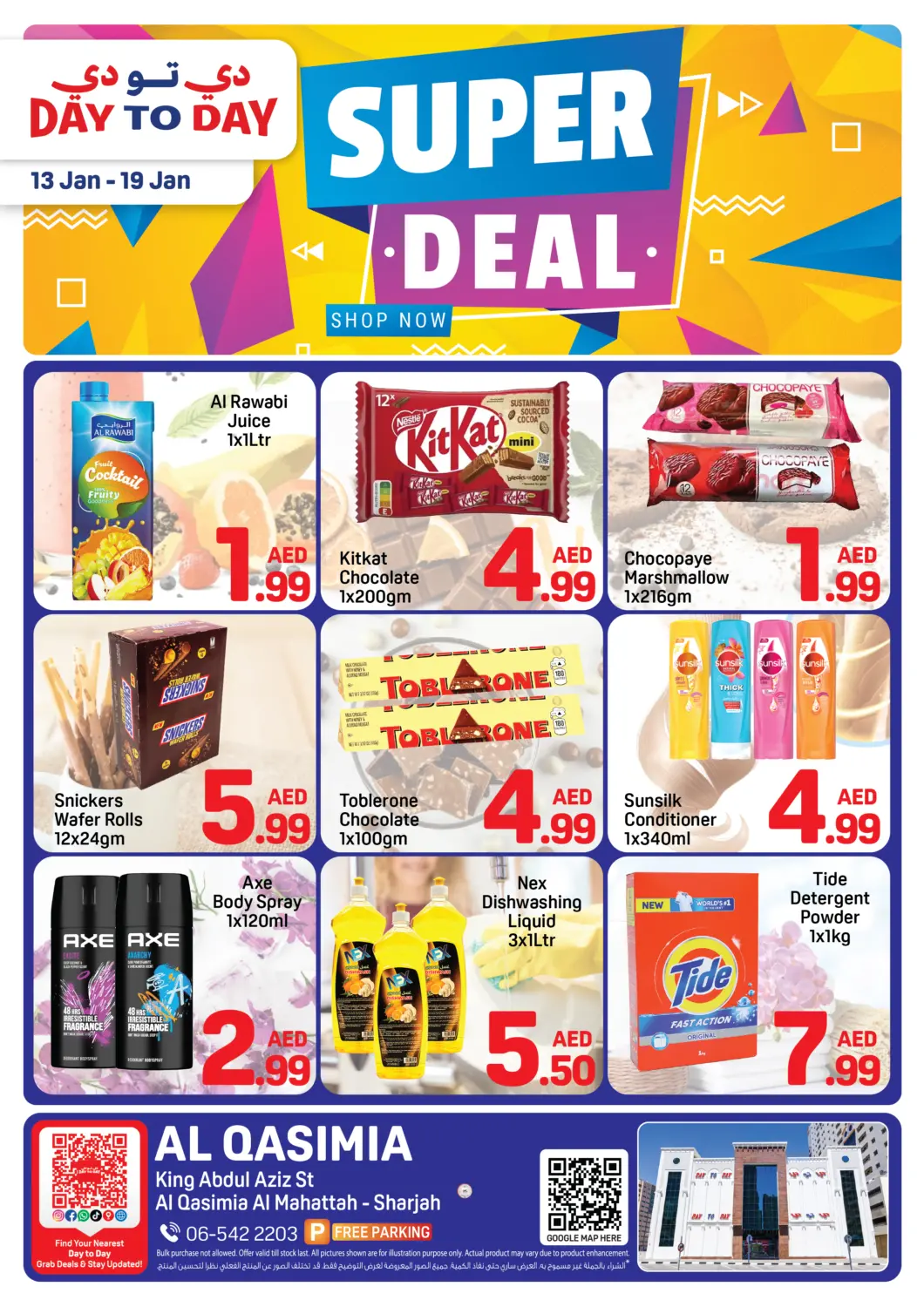 UAE - Sharjah / Ajman Day to Day Department Store offers in D4D Online. Al Qasimia - Sharjah. . Till 19th January