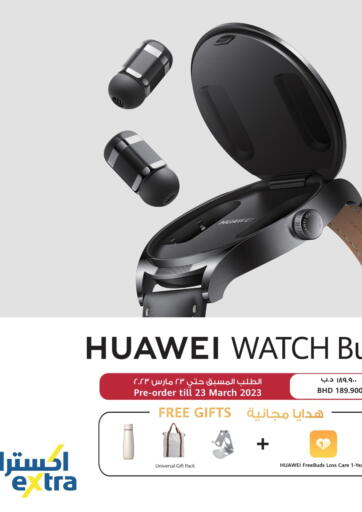 Bahrain eXtra offers in D4D Online. Huawei Watch Buds - Pre Order. . Till 23rd March