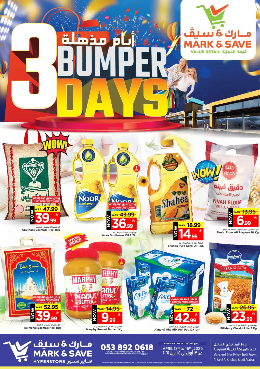 KSA, Saudi Arabia, Saudi - Al Khobar Mark & Save offers in D4D Online. 3 Bumper Days. . Till 15th April